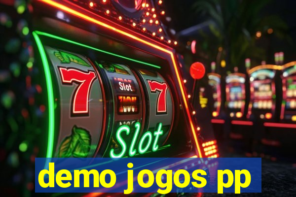 demo jogos pp